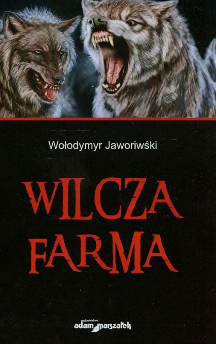 Wilcza farma - Wołodymyr Jaworiwśki | okładka