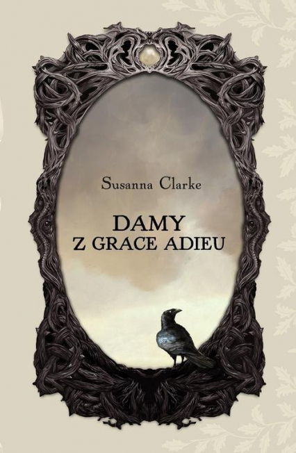 Damy z Grace Adieu - Susanna Clarke | okładka