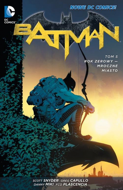 Batman Rok zerowy - Mroczne miasto Tom 5 - Scott  Snyder | okładka