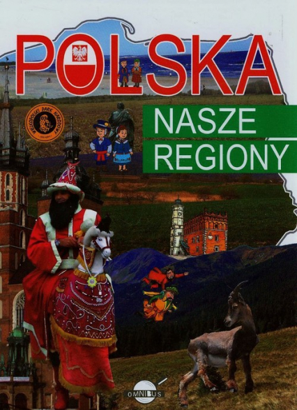 Polska Nasze regiony - Agnieszka Nożyńska-Demianiuk | okładka