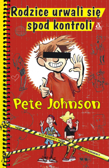 Rodzice urwali się spod kontroli - Pete Johnson | okładka