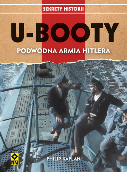 U-Booty Podwodna armia Hitlera - Philip Kaplan | okładka