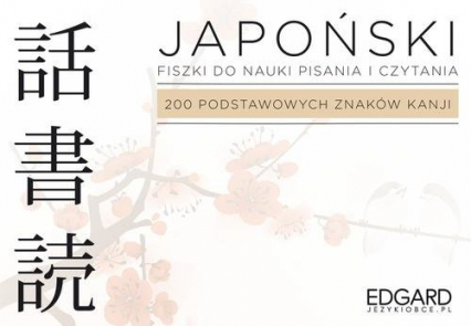 Japoński Fiszki Pisz i czytaj 200 podstawowych znaków kanji - Krassowska-Mackiewicz Ewa | okładka