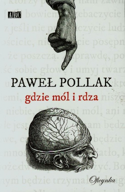 Gdzie mól i rdza - Paweł Pollak | okładka