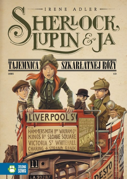 Sherlock Lupin i ja Część 3 Tajemnica szkarłatnej róży - Irene Adler | okładka