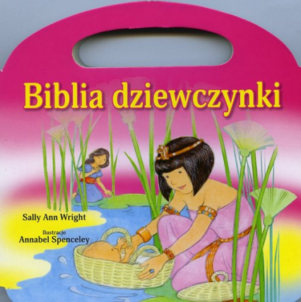 Biblia dziewczynki - Sally Ann Wright | okładka