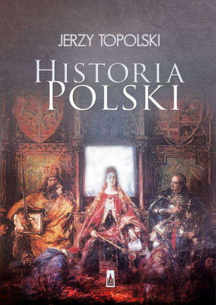 Historia Polski - Jerzy Topolski | okładka