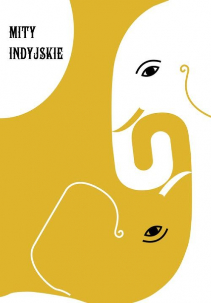Mity indyjskie - Krzysztof Mroziewicz | okładka