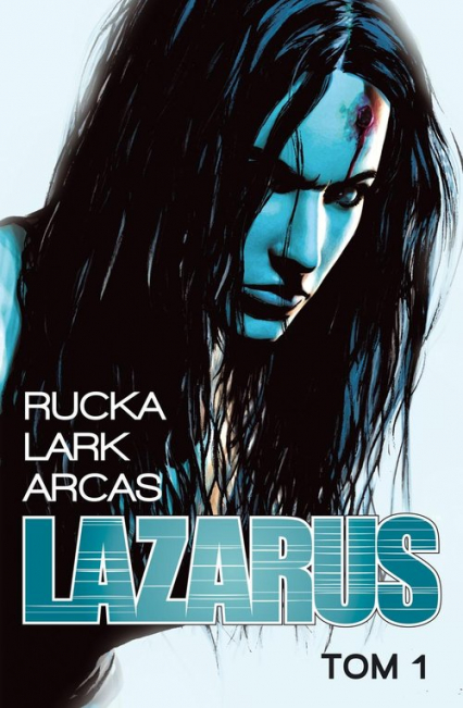 Lazarus 1 - Arcas Santi, Lark Michael | okładka