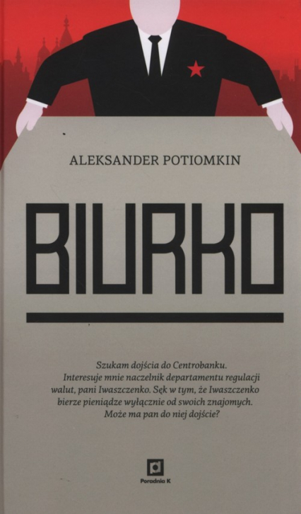 Biurko - Aleksander Potiomkin | okładka