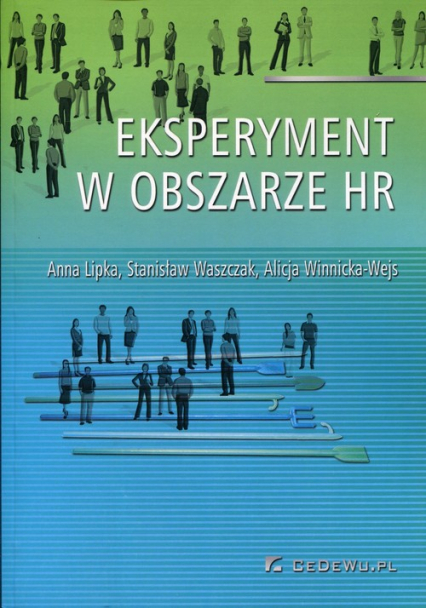 Eksperyment w obszarze HR - Anna Lipka, Waszczak Stanisław, Winnicka-Wejs Alicja | okładka