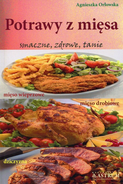 Potrawy z mięsa - Agnieszka Orłowska | okładka