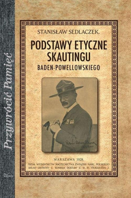 Podstawy etyczne skautingu - Sedlaczek Stanisław | okładka