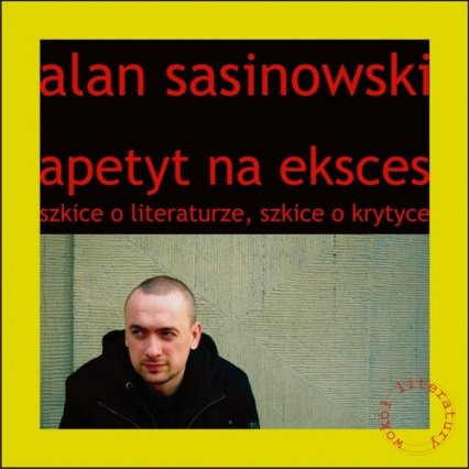 Apetyt na eksces - Alan Sasinowski | okładka
