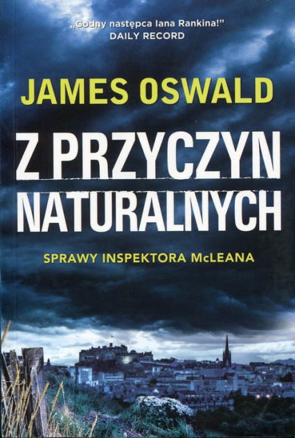 Z przyczyn naturalnych Sprawy inspektora McLeana - James Oswald | okładka