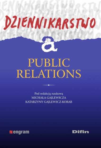 Dziennikarstwo a public relations -  | okładka