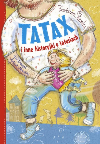 Tatax i inne historyjki o tatusiach - Barbara Stenka | okładka