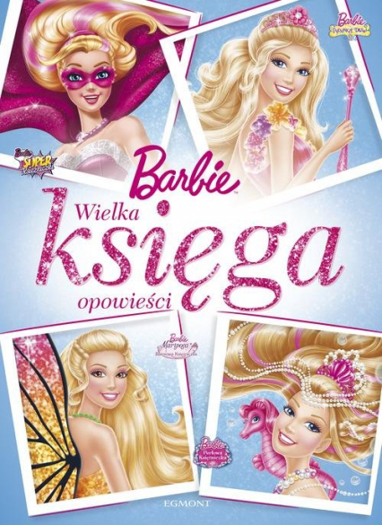 Barbie Wielka księga opowieści -  | okładka
