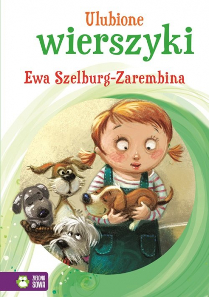 Ulubione wierszyki Ewa Szelburg-Zarembina - Ewa Szelburg-Zarembina | okładka