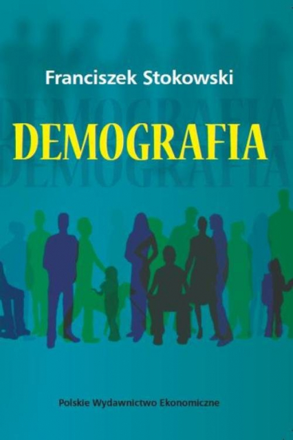 Demografia - Franciszek Stokowski | okładka
