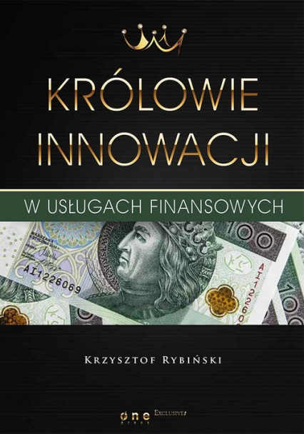 Królowie innowacji w usługach finansowych - Krzysztof Rybiński | okładka