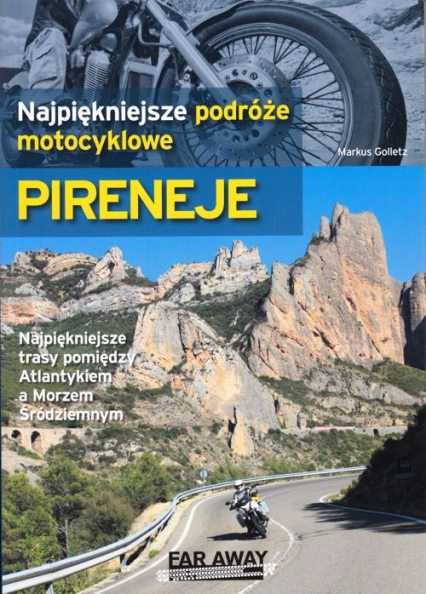 Najpiękniejsze podróże motocyklowe Pireneje -  | okładka