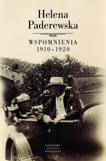 Helena Paderewska Wspomnienia 1910-1920 - Siekierski  Maciej | okładka
