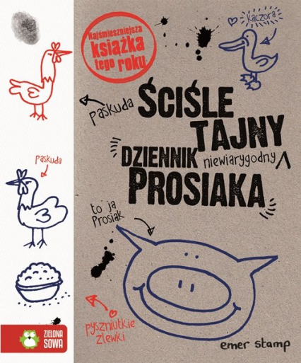 Ściśle tajny dziennik Prosiaka - Emer Stamp | okładka