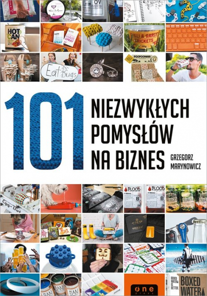 101 niezwykłych pomysłów na biznes - Grzegorz Marynowicz | okładka