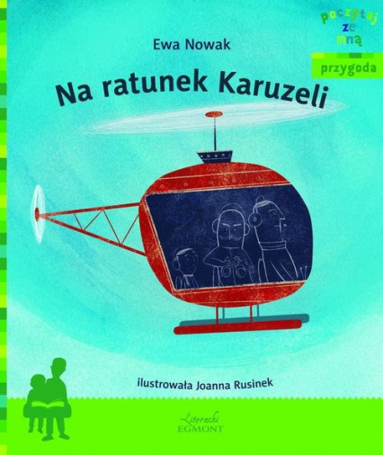 Na ratunek Karuzeli Poczytaj ze mną - Ewa Nowak | okładka