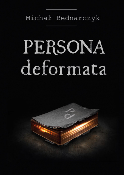 Persona deformata - Bednarczyk Michał | okładka