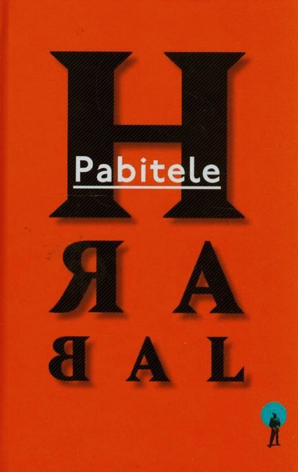 Pabitele - Bohumil Hrabal | okładka
