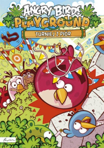 Angry Birds Playground Turniej z piór -  | okładka