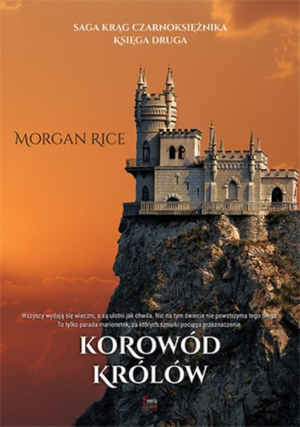 Korowód królów Tom 2 sagi fantasy Krąg czarnoksiężnika - Morgan Rice | okładka