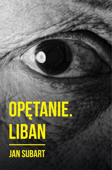 Opętanie Liban - Jan Subart | okładka