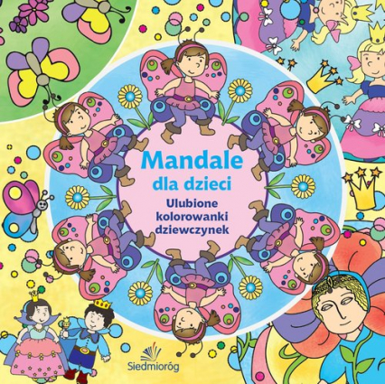 Mandale dla dzieci Ulubione kolorowanki dziewczynek -  | okładka