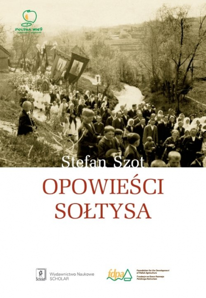 Opowieści sołtysa - Stefan Szot | okładka