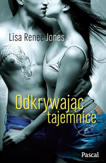 Odkrywając tajemnice - Jones Lisa Renee | okładka