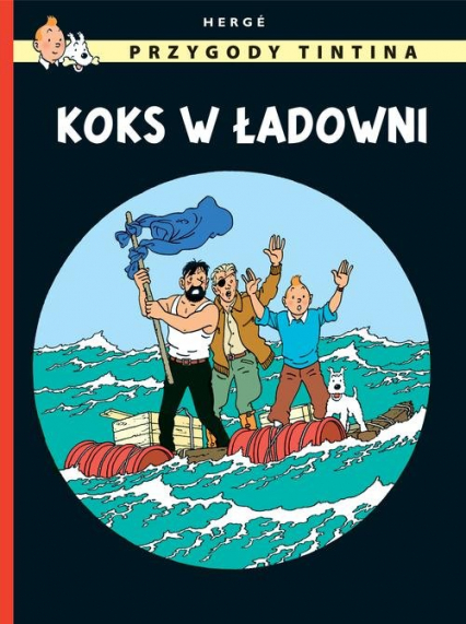 Przygody Tintina Tom 19 Koks w ładowni - Herge | okładka