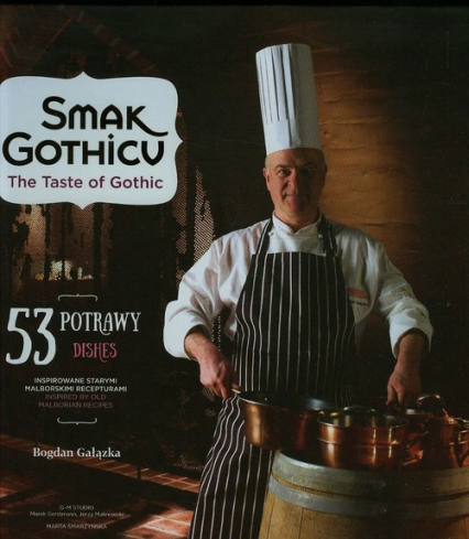 Smak Gothicu - Bogdan Gałązka | okładka