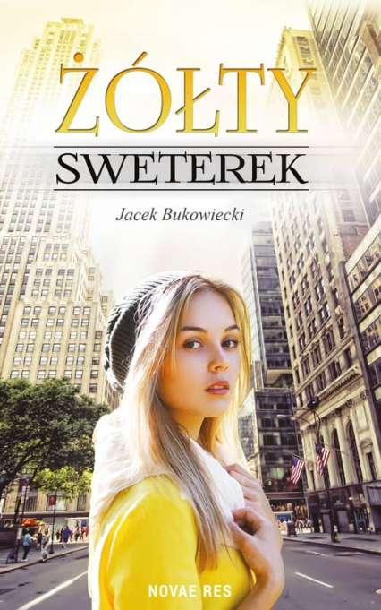 Żółty sweterek - Jacek Bukowiecki | okładka