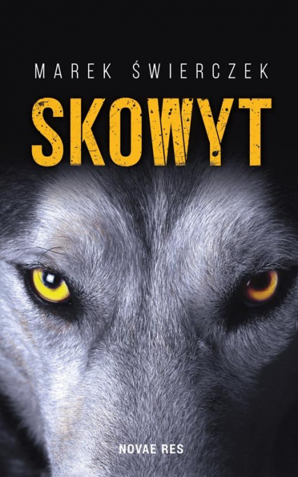 Skowyt - Marek Świerczek | okładka