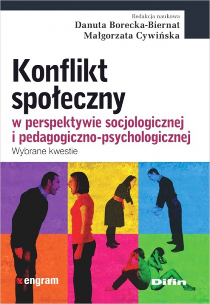 Konflikt społeczny w perspektywie socjologicznej i pedagogiczno-psychologicznej Wybrane kwestie -  | okładka