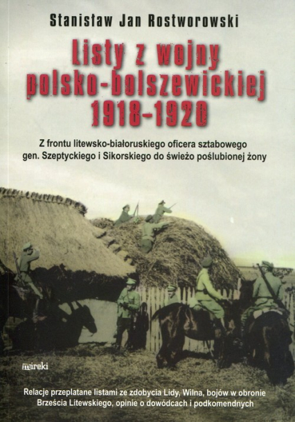 Listy z wojny polsko-bolszewickiej 1918-1920 - Rostworowski Jan Stanisław | okładka