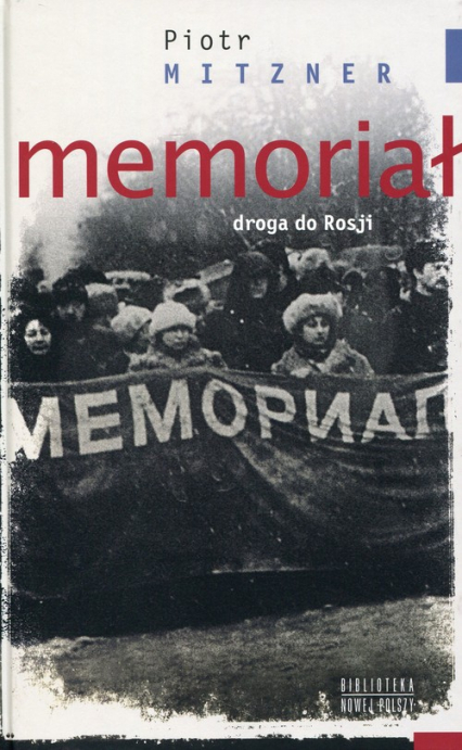 Memoriał Droga do Rosji - Piotr Mitzner | okładka