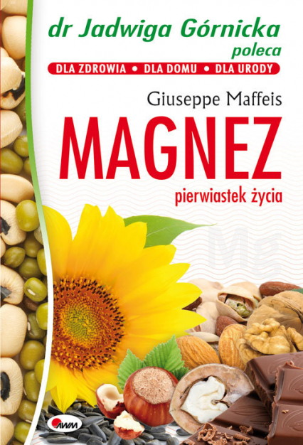 Magnez pierwiastek życia - Giuseppe Maffeis | okładka