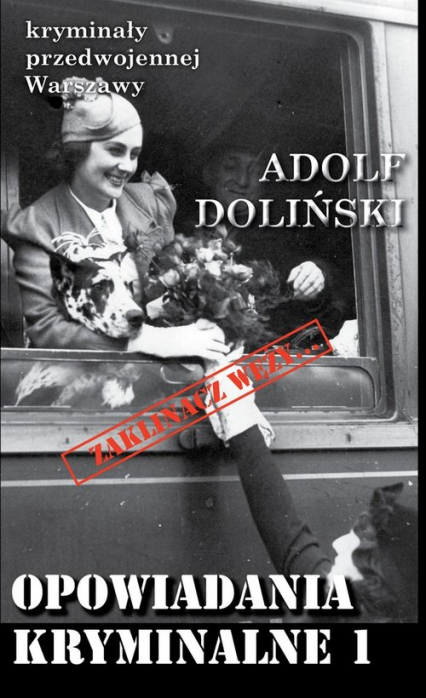 Opowiadania kryminalne 1 - Adolf Doliński | okładka