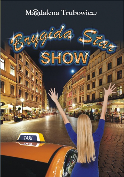 Brygida Star Show - Magdalena Trubowicz | okładka