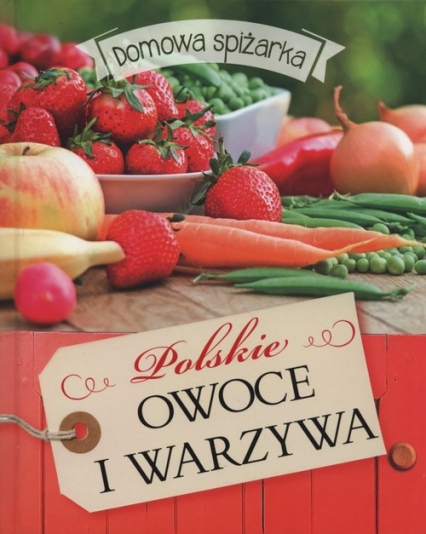 Polskie owoce i warzywa -  | okładka