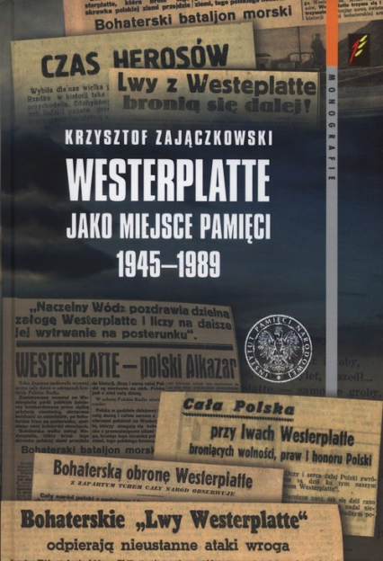 Westerplatte jako miejsce pamięci 1945-1989 -  | okładka